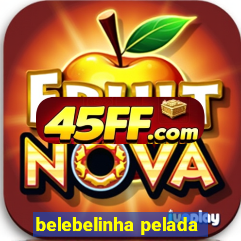 belebelinha pelada